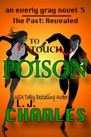 [Everly Gray Adventures 05] • To Touch Poison